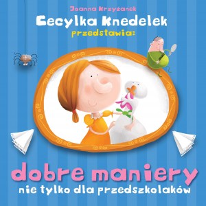 Cecylka Knedelek dobre maniery max9